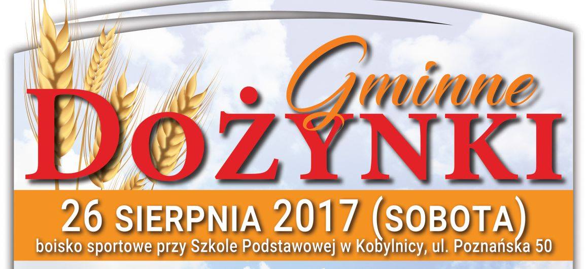 Zapraszamy na Dożynki Gminne 2017 – Kobylnica