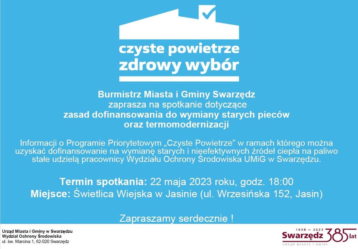 Spotkanie informacyjne dot. programu „Czyste Powietrze” – Jasin – Świetlica Wiejska, 22.05, godz. 18.00